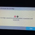 Cartridge Cannot Be Used Until Enrolled In HP Instant Ink [Solved]